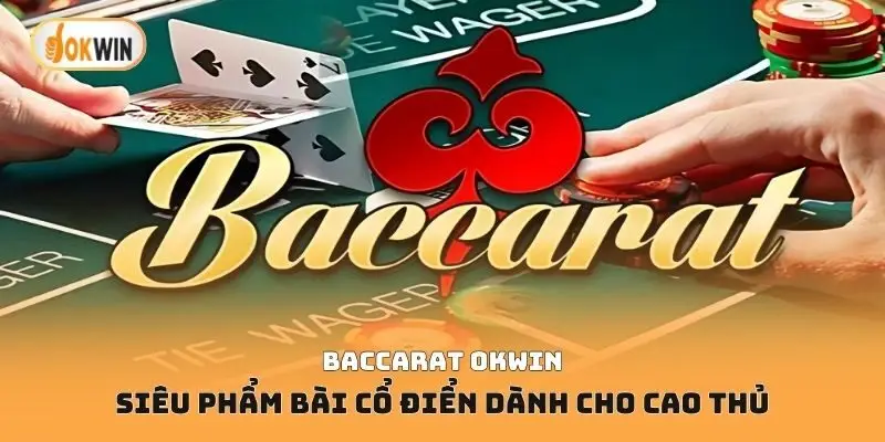 Baccarat Okwin
