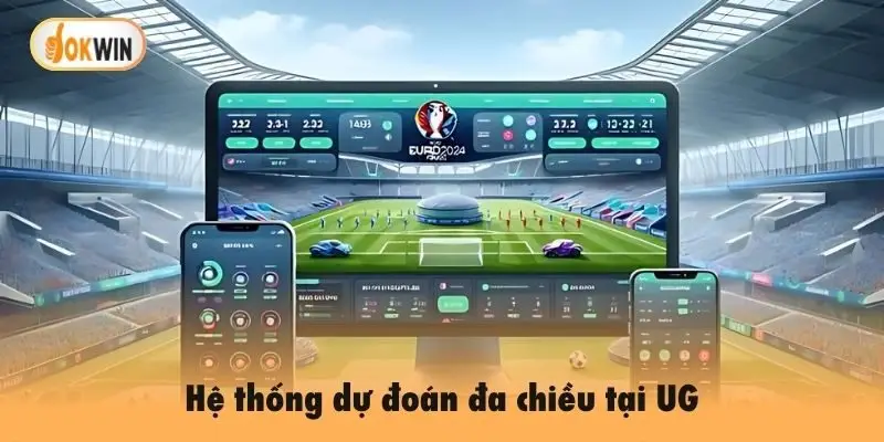 Hệ thống dự đoán đa chiều tại UG