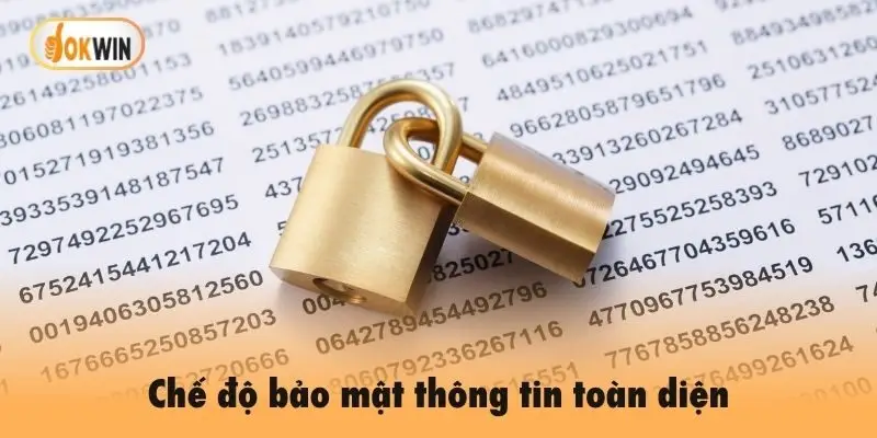 Chế độ bảo mật thông tin toàn diện
